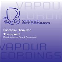 Kasey Taylor - Trapped