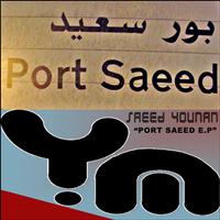 Saeed Younan - Port Saeed E.P
