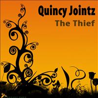 Quincy Jointz - The Thief