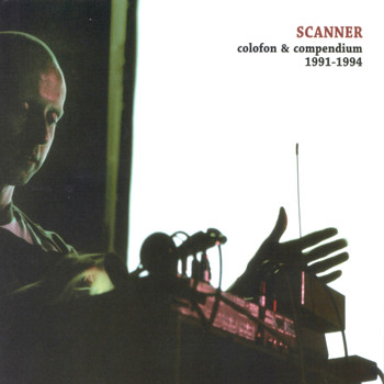 Scanner - Colofon & Compendium (Explicit)