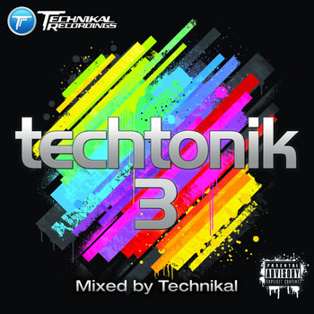 Various Artists - Techtonik 3 (Mixed by Technikal)