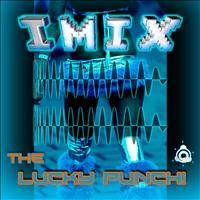 Imix - The Lucky Punch!