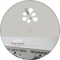 SERi - No Signal