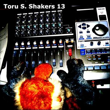 Toru S. - Shakers 13