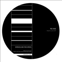 Re:axis - Re:Axis - Warm Line EP