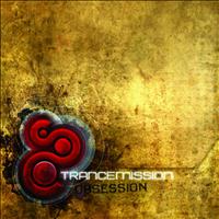 Trancemission - Obsession