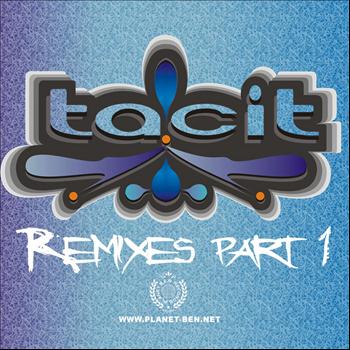 Tacit - Remixes Part 1