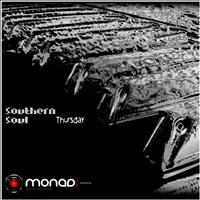 Southern Soul - Thursday/Pray For A Cure