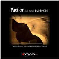 Faction - Sunbaked Feat. Damien