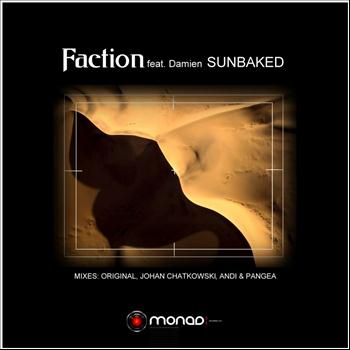 Faction - Sunbaked Feat. Damien