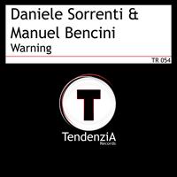 Daniele Sorrenti & Manuel Bencini - Warning