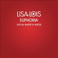 Lisa Lois - Euphoria (Live @ Q-music)