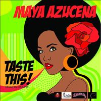 Maya Azucena - Taste This EP