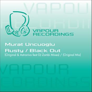 Murat Uncuoglu - Rusty