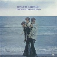 Franco Califano - L'evidenza dell'autunno