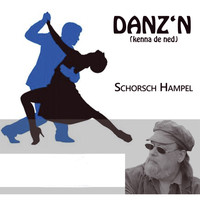 Schorsch Hampel - Danz'n (kenna de ned)
