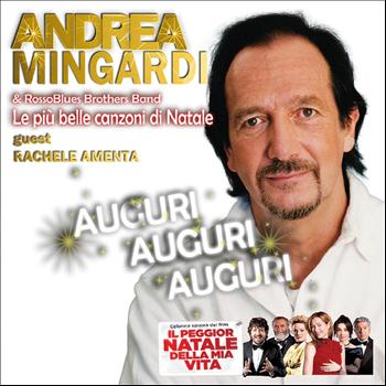Andrea Mingardi - Auguri Auguri Auguri
