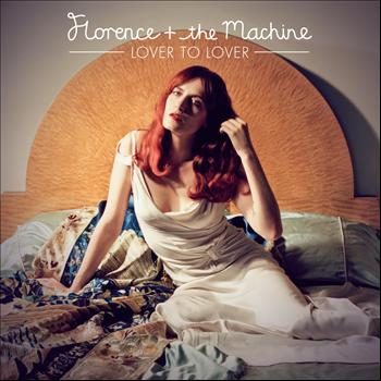 Florence + The Machine - Lover To Lover (Ceremonials Tour Version)