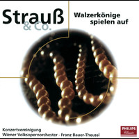 Wiener Volksopernorchester, Franz Bauer-Theussl - Walzerkönige spielen auf