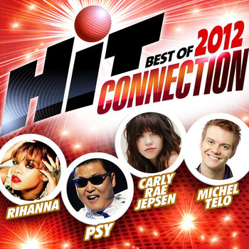Various Artists - Hit Connection Best Of 2012 (Explicit)