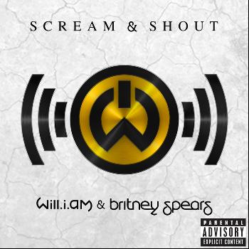 Will.I.Am - Scream & Shout (Explicit)