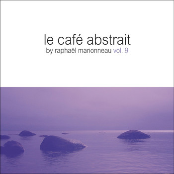 Various Artists - Le café abstrait by Raphaël Marionneau (Deluxe Edition)