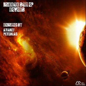 Reverb - Mirror Box EP