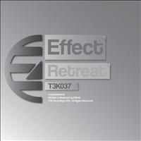 Effect - Retreat
