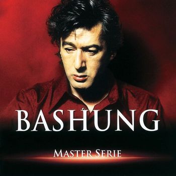 Alain Bashung - Master Serie Vol.2