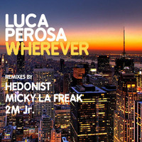 Luca Perosa - Wherever