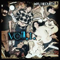 Walk Off The Earth - Vol. 1