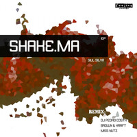 Siul Silva - Shake Ma Ep