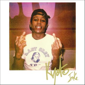 Joke - Kyoto (Explicit)