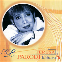 Teresa Parodi - La Historia