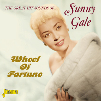 Sunny Gale - Wheel Of Fortune -The Great Hit Sounds Of