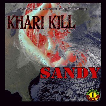 Khari Kill - Sandy - Single