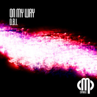 O.B.I. - On My Way