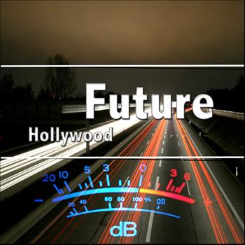 FUTURE - Hollywood - Single