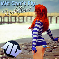 Bardalimov - We Can't Fly