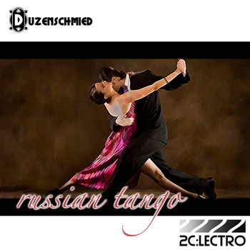 Duzenschmied - Russian Tango
