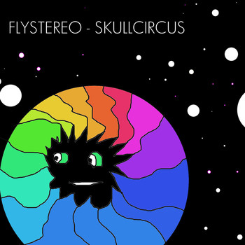 Flystereo - Skullcircus