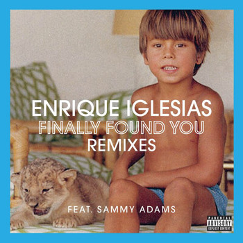 Enrique Iglesias - Finally Found You (Explicit)