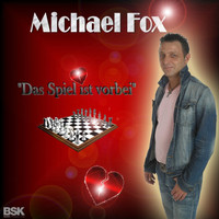 Michael Fox - Das Spiel ist vorbei