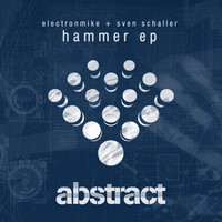 Electronmike & Sven Schaller - Hammer