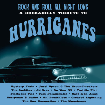 Various Artists - Rock and Roll All Night Long-A Rockabilly Tribute to Hurriganes