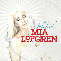 Mia Löfgren - Julefrid