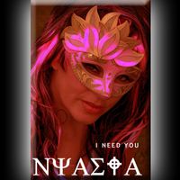 Nyasia - I Need You