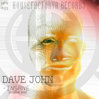Dave John - Insane