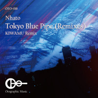 Nhato - Tokyo Blue Pipe (KIWAMU Remix)