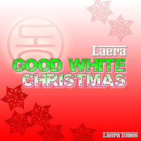 Laera - Good White Christmas